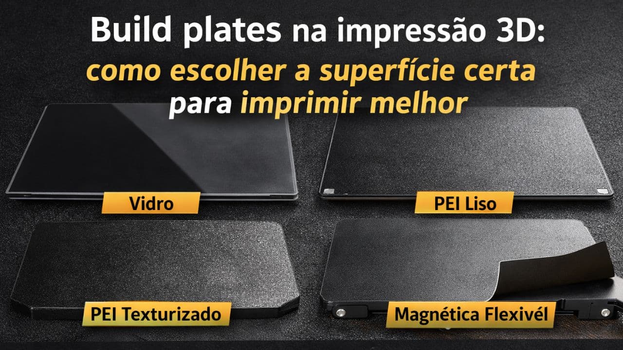 Build plates na impressão 3D: como escolher a superfície certa para imprimir melhor